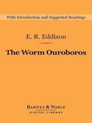 cover image of The Worm Ouroboros (Barnes & Noble Digital Library)